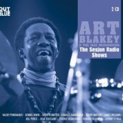 Art Blakey & The Jazz Messengers ‎- The Sesjun Radio Shows (2010)