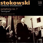 Leopold Stokowski - Shostakovich: Symphony No. 7 (1942) [2018] Hi-Res