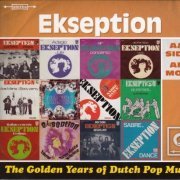 Ekseption - The Golden Years Of Dutch Pop Music (2015)