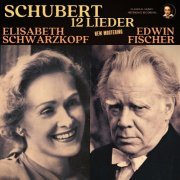 Elisabeth Schwarzkopf - Schubert: 12 Lieder by Elisabeth Schwarzkopf and Edwin Fischer (2023) Hi-Res