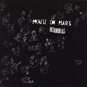 Mouse On Mars - Instrumentals (1997/2001) FLAC