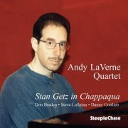 Andy Laverne - Stan Getz In Chappaqua (1997) [Hi-Res]