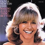 Olivia Newton-John - Making A Good Thing Better (1977)