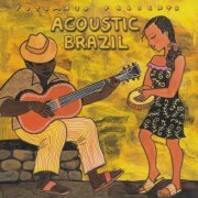 VA - Putumayo Presents: Acoustic Brazil (2005)