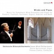 Daniel Beilschmidt, Sachsische Blaserphilharmonie, Thomas Clamor - Winds & Pipes: Music for Symphonic Wind Ensemble & Organ (2016) [Hi-Res]