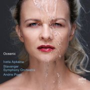 Iveta Apkalna, Stavanger Symphony Orchestra & Andris Poga - Oceanic (2023) [Hi-Res]