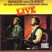 Tommy Makem & Liam Clancy - Live at the National Concert Hall (Live - Remastered) (1983/2022)