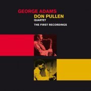 George Adams, Pullen Quartet - The First Recordings (2012)