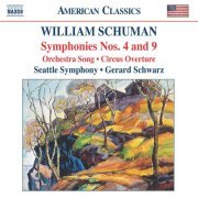 Seattle Symphony, Gerard Schwarz - Schuman: Symphonies Nos. 4 and 9 (2005)