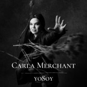 Carla Merchant - Yo Soy (2022)