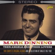 Mark Dinning - Teen Angels and Other Lovers (2015)