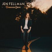 Jen Fellman - Forbidden Drive (2019) flac