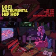 VA - Lo Fi Instrumental Hip Hop (2021)