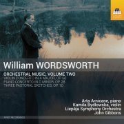 John Gibbons, Liepāja Symphony Orchestra - Wordsworth: Orchestral Music, Vol. 2 (2019) [Hi-Res]