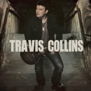 Travis Collins - Travis Collins (2011)