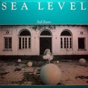 Sea Level - Ball Room (1980) LP