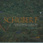 Giuseppe Bruno - Schubert: Piano Sonatas D. 958, D. 784 & Other Works (2019) [Hi-Res]