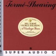 Mel Torme, George Shearing ‎- A Vintage Year (1988) [2003 SACD]