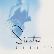 Frank Sinatra - All The Best (1995)