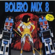 VA - Bolero Mix Volume 8 (1991/2005)