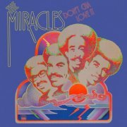 The Miracles - Don't Cha Love It (1975/2022)