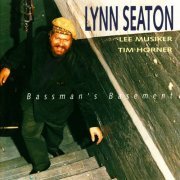 Lynn Seaton - Bassman's Basement (1993)