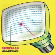 Stereolab - Pulse Of The Early Brain [Switched On Volume 5] (2022) {2CD Edition}