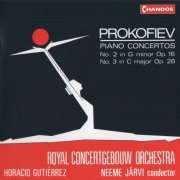 Horacio Gutiérrez, Neeme Järvi - Prokofiev: Piano Concertos Nos. 2 & 3 (1990)