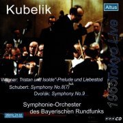 Rafael Kubelik - Schubert / Dvorak / Wagner (1965) [2003]