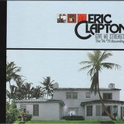 Eric Clapton - Give Me Strength: The '74/'75 Recordings (Super Deluxe Box Set, 5CD) (2013) CD-Rip