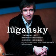 Nikolai Lugansky, Sakari Oramo - Rachmaninov: Paganini, Corelli & Chopin Variations (2004)