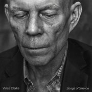 Vince Clarke - Songs of Silence (2023) [Hi-Res]