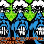 VA - Bomb Rush Cyberfunk Soundtrack (2023)