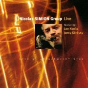 Nicolas Simion Group - Live At "Stockwerk" Graz (2023)