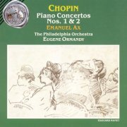 Emanuel Ax - Chopin: Piano Concertos Nos. 1 & 2 (1991)