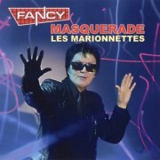 Fancy - Masquerade (Les Marionnettes) (2021) CD-Rip
