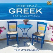 The Athenians - Rebetika & Greek Popular Music (2019)