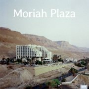Moriah Plaza - Moriah Plaza (2023) [Hi-Res]