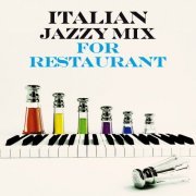 VA - Italian Jazzy Mix for Restaurant (2024)