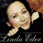 Linda Eder - It's No Secret Anymore (1999) FLAC