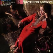 Raymond Lefèvre - Raymond Lefevre & His Orchestra (2022) [Hi-Res]