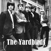 The Yardbirds - Collection (1963-2017) CD-Rip