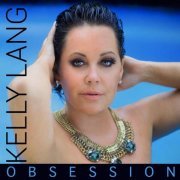 Kelly Lang - Obsession (2017)
