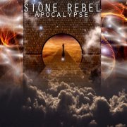 Stone Rebel - Apocalypse (2019) [Hi-Res]