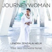 Lenora Zenzalai Helm and Tribe Jazz Orchestra Nonet - Journeywoman (2023) Hi Res