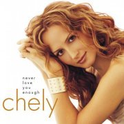 Chely Wright - Never Love You Enough (2001) Lossless