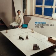Martin Vogel - Music Threw the Ages [14 CD] (2018)