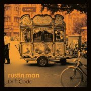 Rustin Man - Drift Code (2019) [Hi-Res]