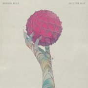 Broken Bells - INTO THE BLUE (2022) [Hi-Res]