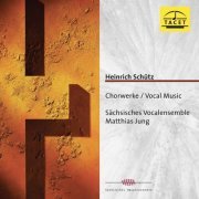 Sächsisches Vocalensemble - Schütz: Choral Works (2021)